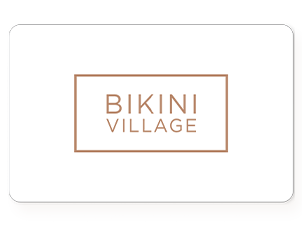 Bikini Village Gift Card